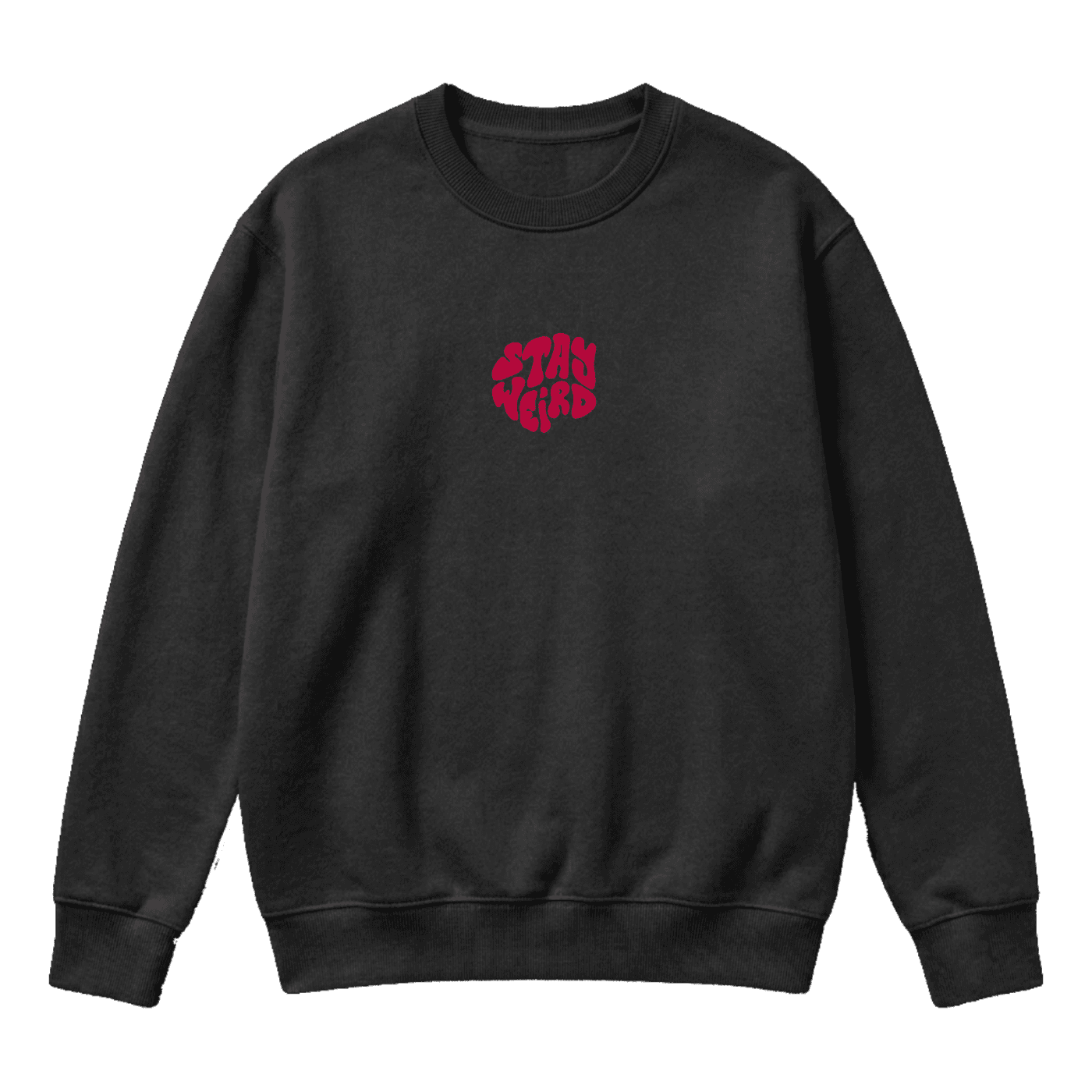 STAY WEIRD "BLVCK"