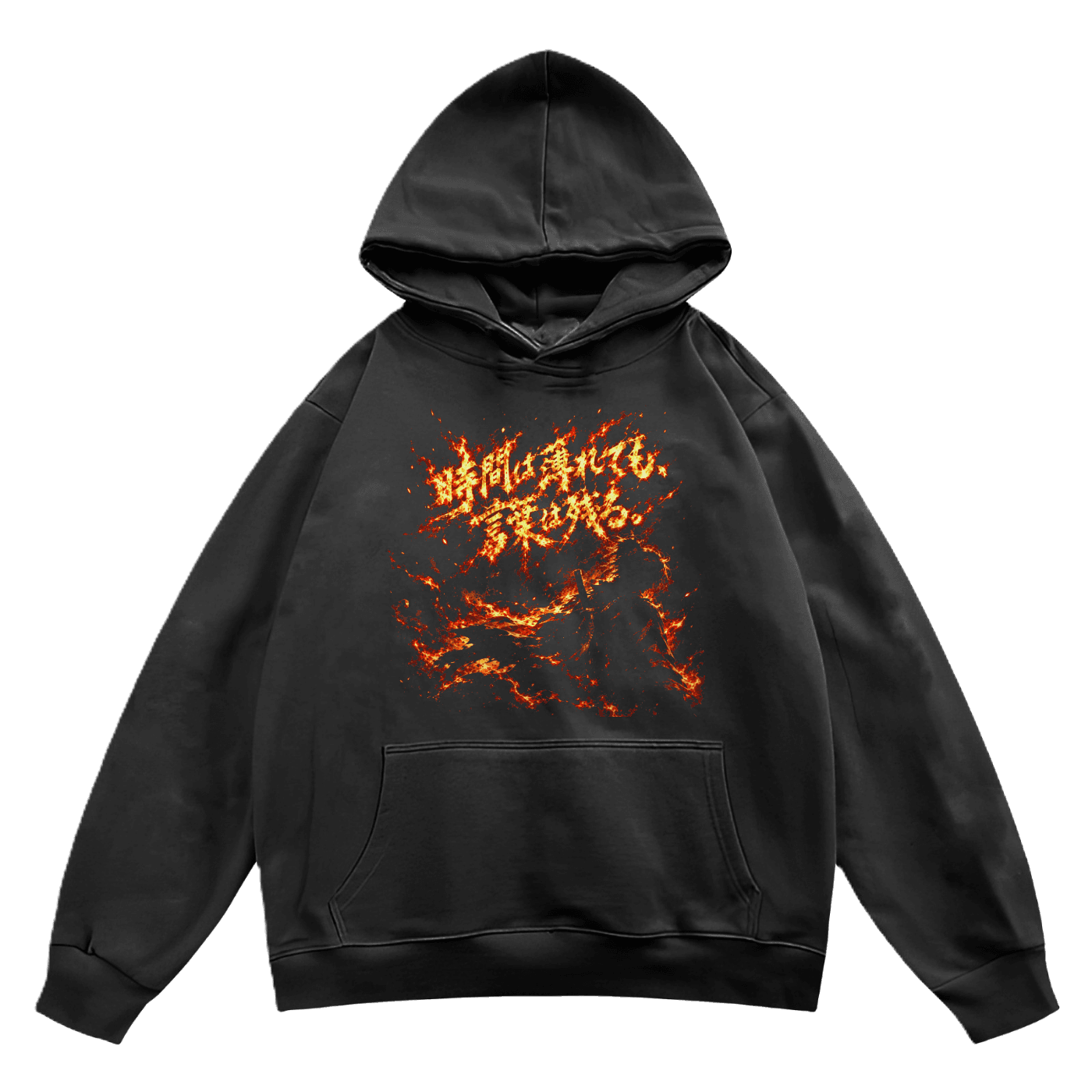 Even If Time Fades, Words Remain Hoodie – Japanese Fire Samurai Anime Graphic | Dark Fantasy Streetwear