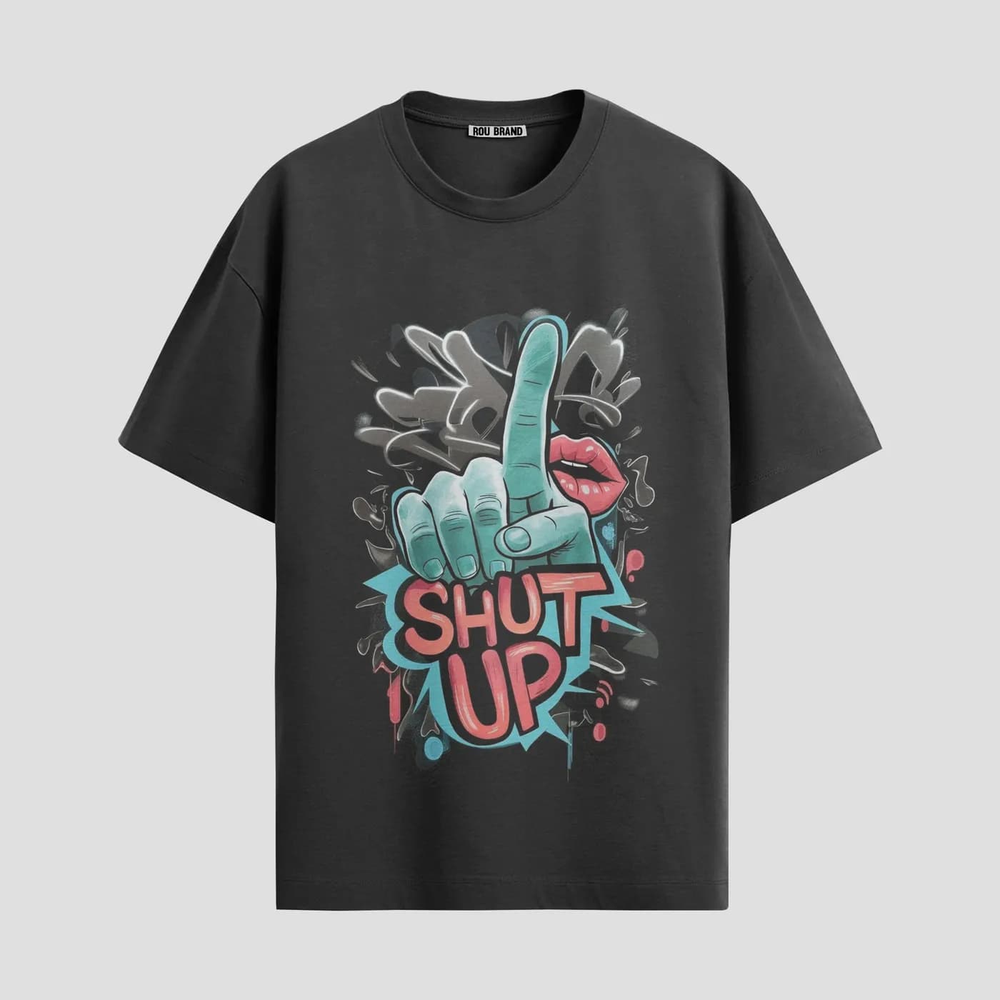 shut up T-SHIRT
