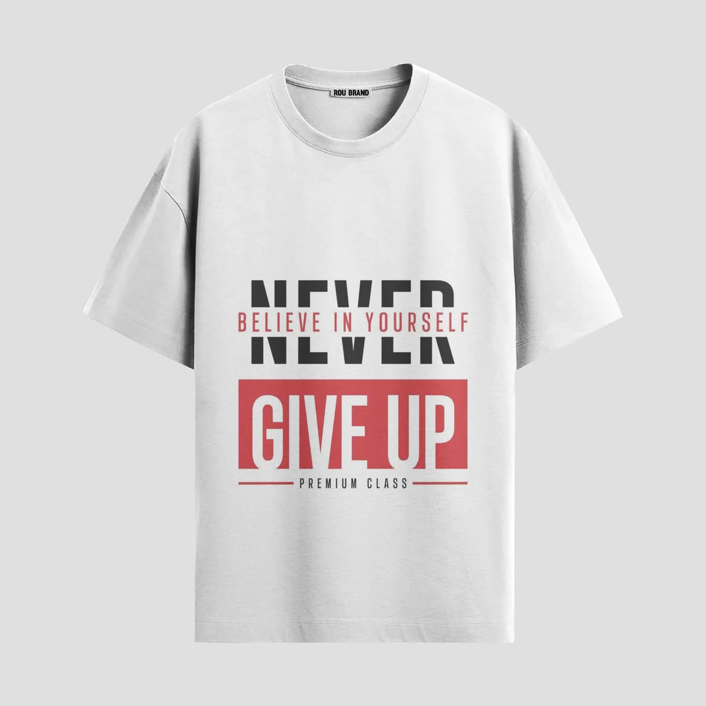 NEVER GIVE UP