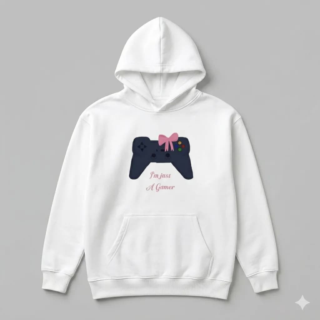 I’m just a gamer 🎮🎀 white hoodie