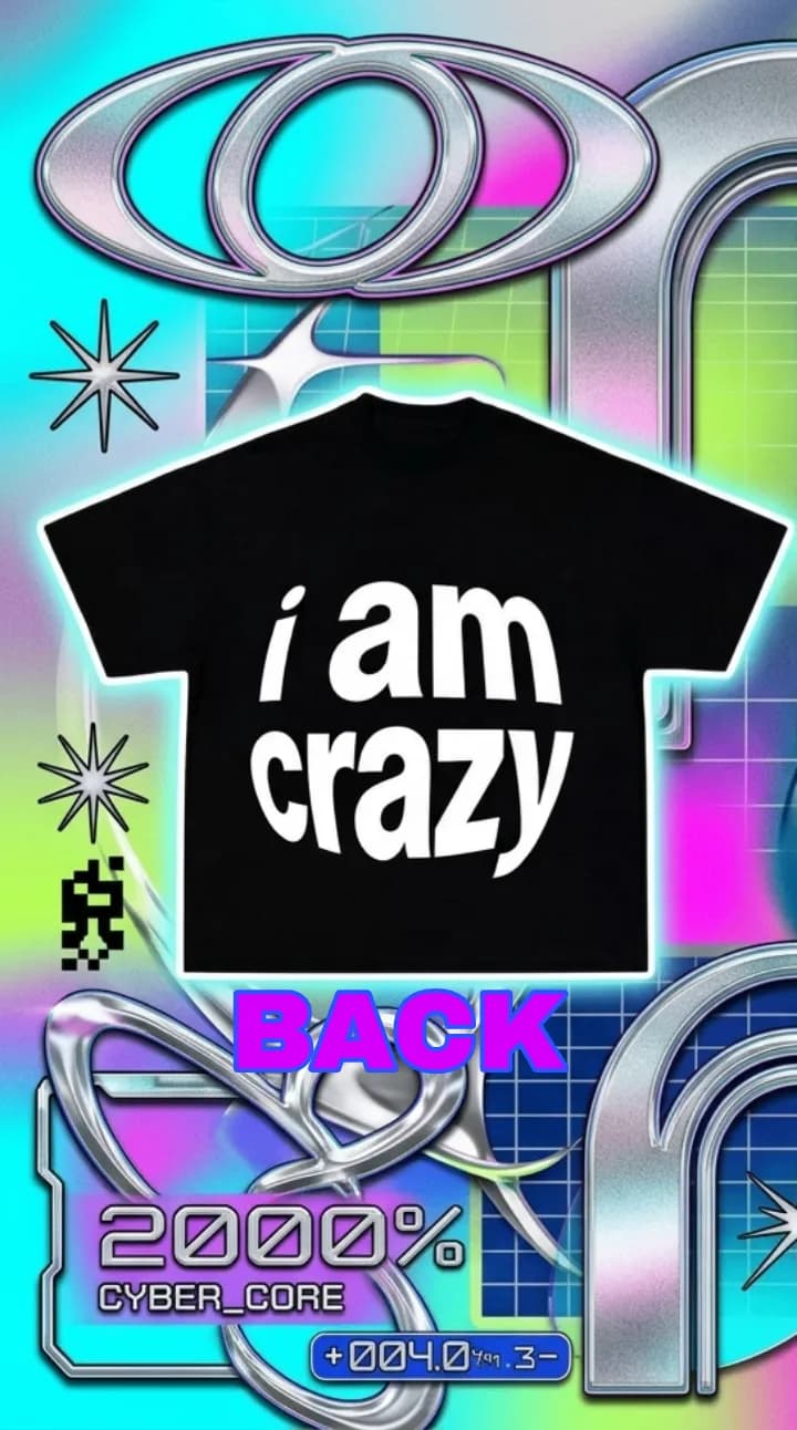 I Am Crazy