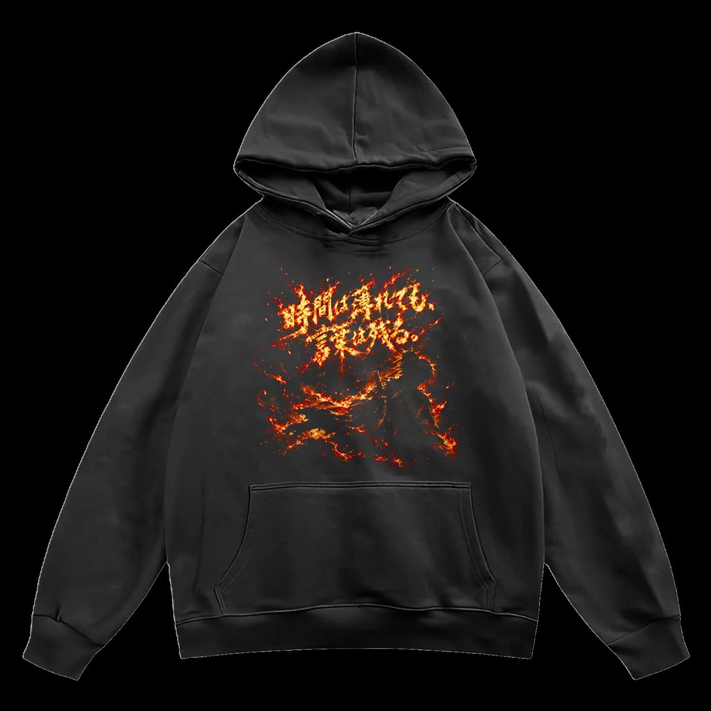 Even If Time Fades, Words Remain Hoodie – Japanese Fire Samurai Anime Graphic | Dark Fantasy Streetwear