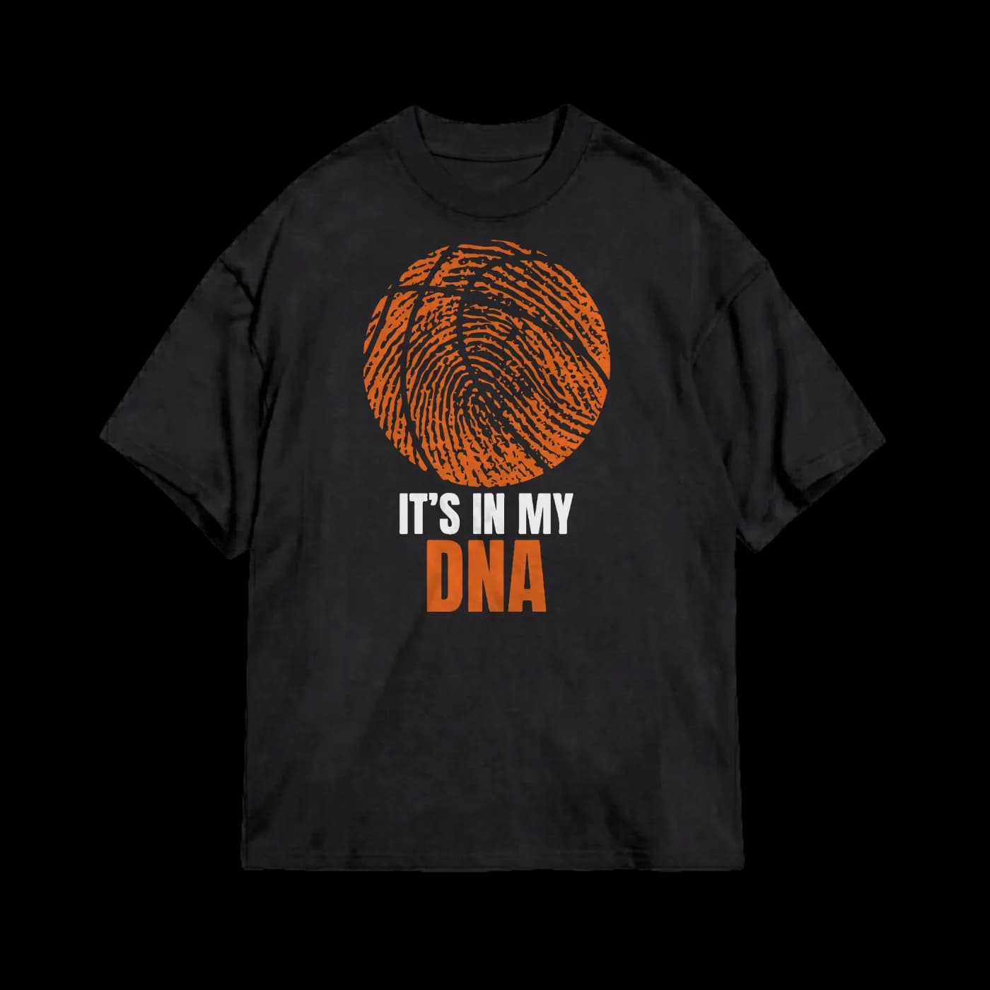 T-Shirt Basketball – "It's In My DNA"